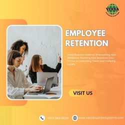 Employee Retention – Rosedale – Versa Business Systems