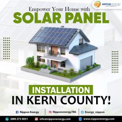 Empower Your Home with Solar Panel Installation in Kern County