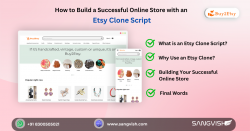 How to Build a Successful Online Store with an Etsy Clone Script