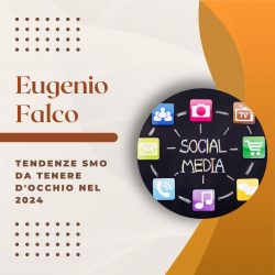 Eugenio Falco – Tendenze SMO da tenere d’occhio nel 2024