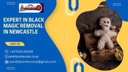 Unveiling the Secrets of Expert In Black Magic Removal in Newcastle