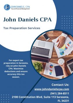 Expert Tax Preparation Services in Sarasota: Meet John Daniels CPA