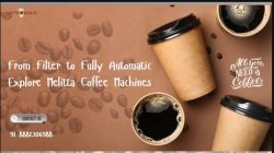 From Filter to Fully Automatic: Explore Melitta Coffee Machines
