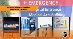 Signage Trends in Canadian Healthcare Facilities