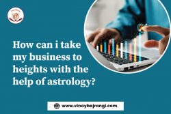 How can I take my business to heights with the help of astrology