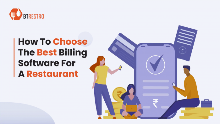 How To Choose The Best Billing Software For Restaurant?