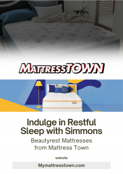 Indulge in Restful Sleep with Simmons Beautyrest Mattresses from Mattress Town