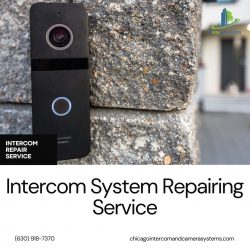 Intercom System Repairing Service in Chicago