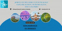 Jewels of Sri Lanka Tour Package: Explore Kandy, Nuwara Eliya, and Colombo