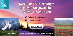 Kashmir Tour Package: Uncover the Jewels in a 6-Days Adventure