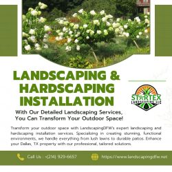 Professional Landscaping & Hardscaping Installation by LandscapingDFW