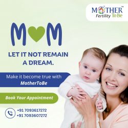 Best Fertility centre in Hyderabad | Madhapur – MotherToBe