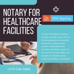 Notary for Healthcare Facilities