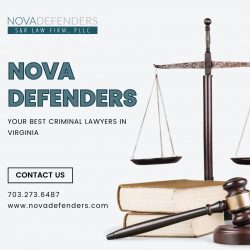 Nova Defenders: Your Best Criminal Lawyers in Virginia