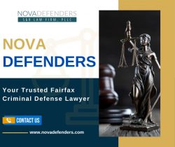 Nova Defenders: Your Trusted Fairfax Criminal Defense Lawyer