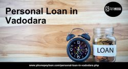 Personal Loan in Vadodara | Phonepeyloan