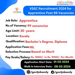 VSSC 2024 Recruitment for 99 Apprentice Vacancies: Apply Now