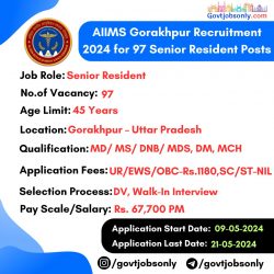 AIIMS Gorakhpur 2024 Recruitment for 97 Senior Resident Posts: Apply Now