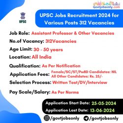 UPSC Jobs 2024: Apply for 312 Vacancies Now