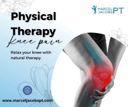 Discover the Effective Physical Therapy for Knee Pain: Marcel Jacobs PT