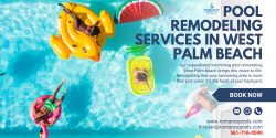 Pool Remodeling Services in West Palm Beach