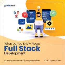 What Do You Know About Full Stack Development in 2024?