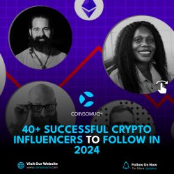 40+ Crypto Influencers To Follow In 2024 – Coin So Much