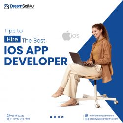 Tips to Hire The Best iOS App Developer