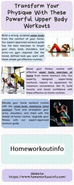 Powerful Upper Body Workouts To Build Strength And Muscle