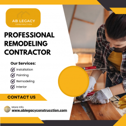 Professional Remodeling Contractor – AB Legacy Construcction