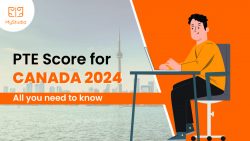 PTE Score for Canada 2024: All you need to know!