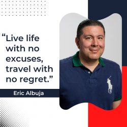 Eric Albuja Guide to a Life Well-Lived and Well-Traveled