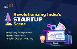 Revolutionizing India’s Startup Scene: Why Every Entrepreneur Needs a Top-notch Graphic De ...