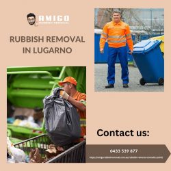 Expert Rubbish Removal in Lugarno for a Clean and Tidy Environment