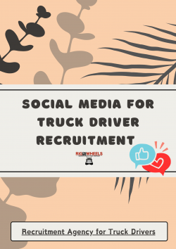 Social Media for Trucking Recruitment – Agency for Truck Drivers