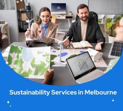 Top-Notch Sustainability Services in Melbourne