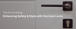 Enhancing Safety and Style with Harrison Locks