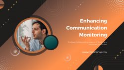 Enhancing Communication Monitoring: The Best Call Recording Apps and Third-Party Monitoring Solu ...