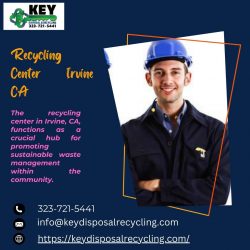 Top Recycling Center in Irvine, CA: Your Hub for Sustainable Waste Management