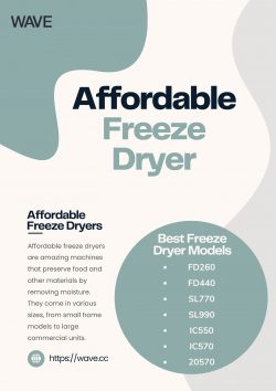 Why Are Affordable Freeze Dryers Ideal For Home Use?