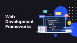 Web Development Frameworks – Hype or Saviour