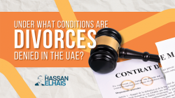 When are Divorces Denied in the United Arab Emirates?