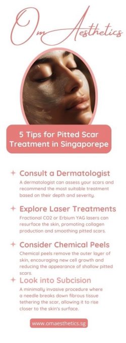 Combating Pitted Scars: 5 Effective Treatments to Consider in Singapore