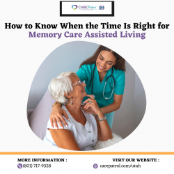 How to Know When the Time Is Right for Memory Care Assisted Living?
