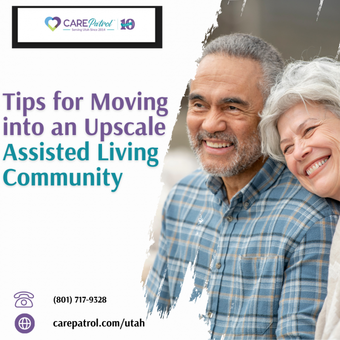 Tips for Moving into an Upscale Assisted Living Community