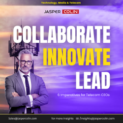 Collaborate Innovate Lead: 6 Imperatives for Telecom CEOs