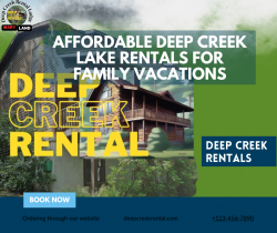 Affordable Deep Creek Lake Rentals for Family Vacations