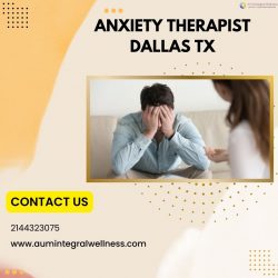 Anxiety Therapist Dallas TX