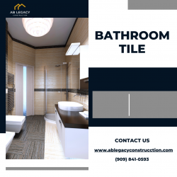 Bathroom Tile – AB Legacy Construction