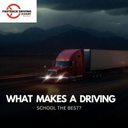 Best Driving School in Calgary: What Makes A Driving School the Best?